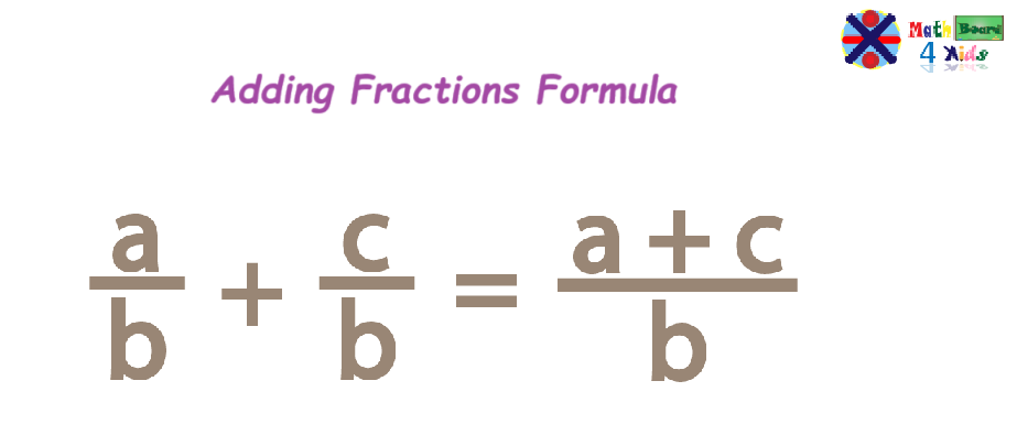 Adding Fractions Formula